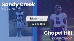 Matchup: Sandy Creek High vs. Chapel Hill  2018