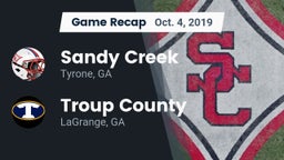 Recap: Sandy Creek  vs. Troup County  2019