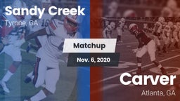 Matchup: Sandy Creek High vs. Carver  2020