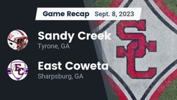 Recap: Sandy Creek  vs. East Coweta  2023