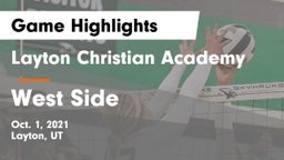 Layton Christian Academy  vs West Side  Game Highlights - Oct. 1, 2021