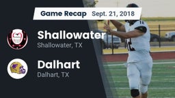Recap: Shallowater  vs. Dalhart  2018