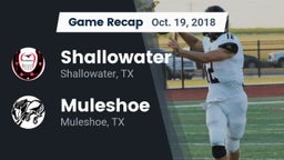 Recap: Shallowater  vs. Muleshoe  2018