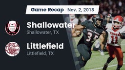 Recap: Shallowater  vs. Littlefield  2018
