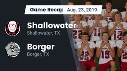 Recap: Shallowater  vs. Borger  2019