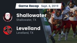 Recap: Shallowater  vs. Levelland  2019