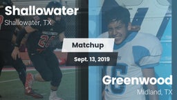 Matchup: Shallowater High vs. Greenwood   2019