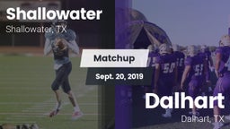 Matchup: Shallowater High vs. Dalhart  2019