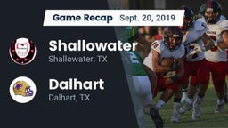 Recap: Shallowater  vs. Dalhart  2019