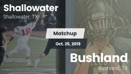 Matchup: Shallowater High vs. Bushland  2019