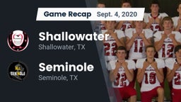 Recap: Shallowater  vs. Seminole  2020