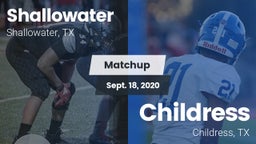 Matchup: Shallowater High vs. Childress  2020