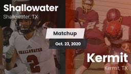 Matchup: Shallowater High vs. Kermit  2020