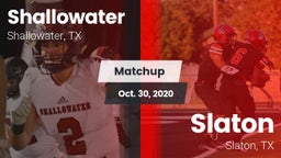 Matchup: Shallowater High vs. Slaton  2020