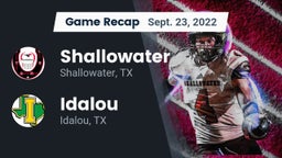 Recap: Shallowater  vs. Idalou  2022