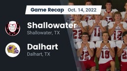 Recap: Shallowater  vs. Dalhart  2022