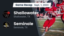 Recap: Shallowater  vs. Seminole  2023