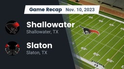 Recap: Shallowater  vs. Slaton  2023