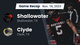 Recap: Shallowater  vs. Clyde  2023
