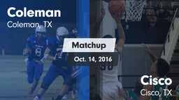 Matchup: Coleman  vs. Cisco  2016