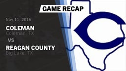 Recap: Coleman  vs. Reagan County  2016