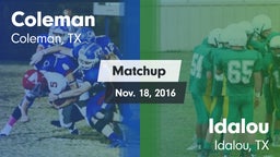 Matchup: Coleman  vs. Idalou  2016