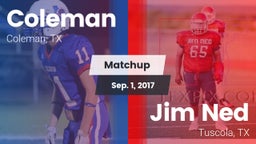 Matchup: Coleman  vs. Jim Ned  2017