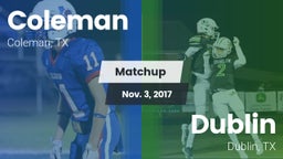 Matchup: Coleman  vs. Dublin  2017