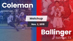 Matchup: Coleman  vs. Ballinger  2018
