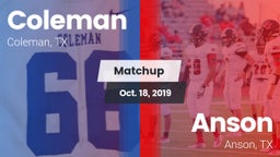 Matchup: Coleman  vs. Anson  2019