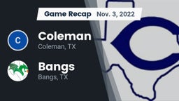 Recap: Coleman  vs. Bangs  2022