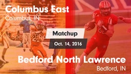Matchup: Columbus East High vs. Bedford North Lawrence  2016