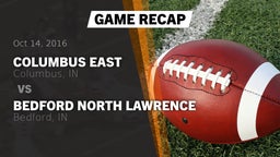 Recap: Columbus East  vs. Bedford North Lawrence  2016