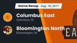 Recap: Columbus East  vs. Bloomington North  2017