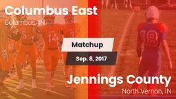 Matchup: Columbus East High vs. Jennings County  2017