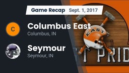Recap: Columbus East  vs. Seymour  2017