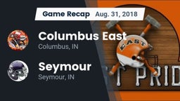 Recap: Columbus East  vs. Seymour  2018