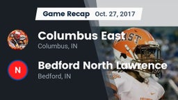 Recap: Columbus East  vs. Bedford North Lawrence  2017