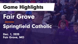Fair Grove  vs Springfield Catholic  Game Highlights - Dec. 1, 2020