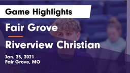Fair Grove  vs Riverview Christian  Game Highlights - Jan. 25, 2021