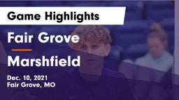 Fair Grove  vs Marshfield  Game Highlights - Dec. 10, 2021