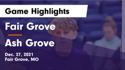 Fair Grove  vs Ash Grove  Game Highlights - Dec. 27, 2021