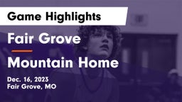 Fair Grove  vs Mountain Home  Game Highlights - Dec. 16, 2023