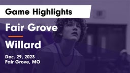 Fair Grove  vs Willard  Game Highlights - Dec. 29, 2023