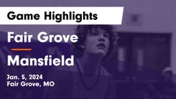 Fair Grove  vs Mansfield  Game Highlights - Jan. 5, 2024