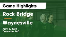 Rock Bridge  vs Waynesville  Game Highlights - April 8, 2022
