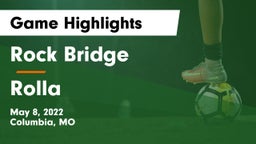 Rock Bridge  vs Rolla  Game Highlights - May 8, 2022