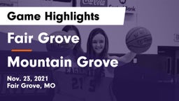 Fair Grove  vs Mountain Grove  Game Highlights - Nov. 23, 2021
