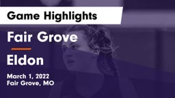 Fair Grove  vs Eldon  Game Highlights - March 1, 2022