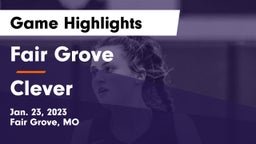 Fair Grove  vs Clever  Game Highlights - Jan. 23, 2023